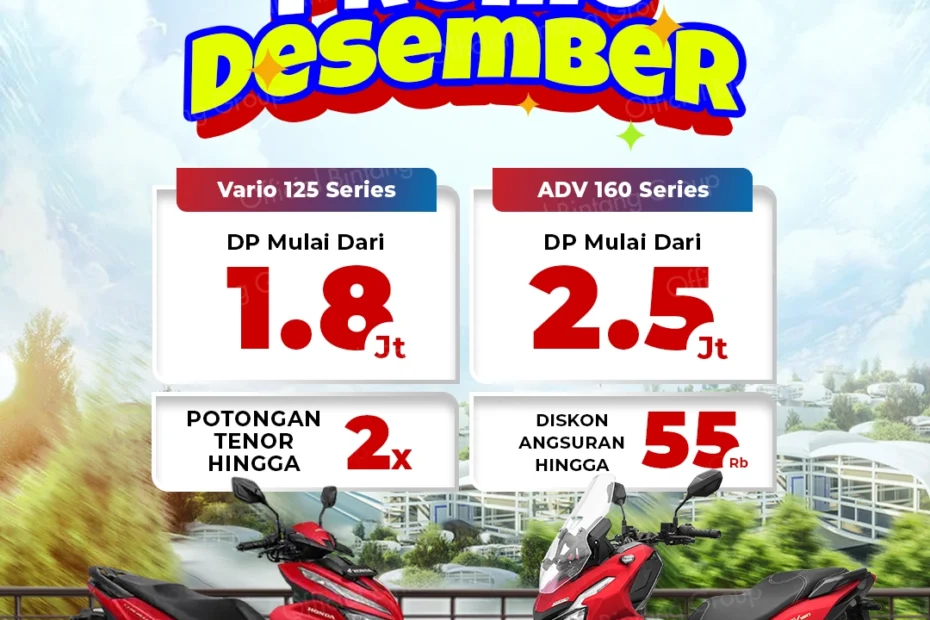 Promo Motor Honda Bandung Bulan Desember – DP 10% & Diskon Angsuran Spesial