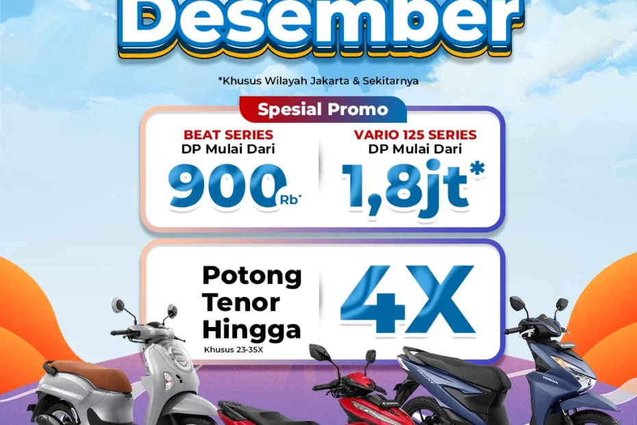 Promo Motor Honda Jakarta Bulan Desember – DP Ringan & Potongan Tenor Spesial