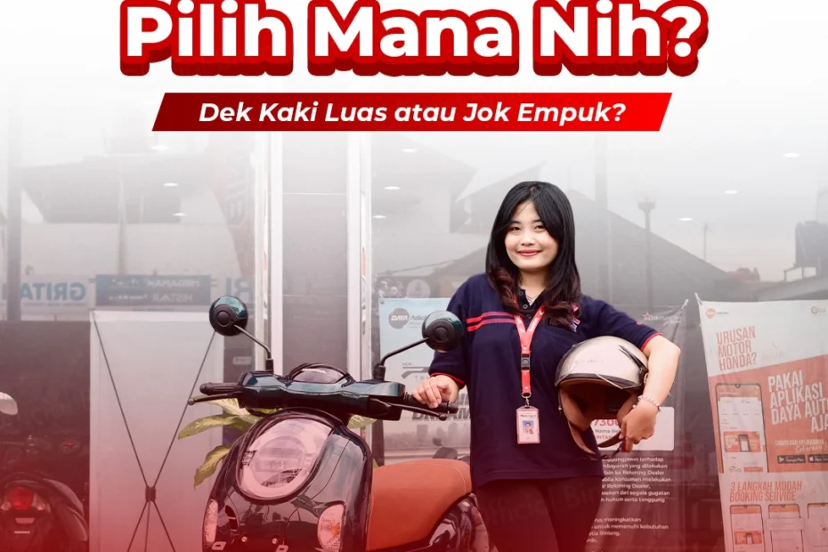 Perbandingan ruang dek kaki luas dan tekstur jok empuk pada motor Honda terbaru di diler Bintang Motor.